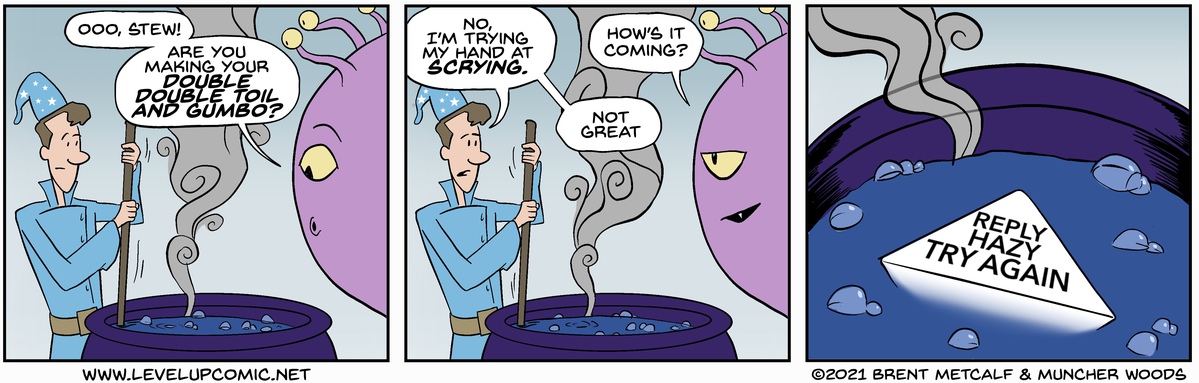 If you’re not scrying, you’re not trying